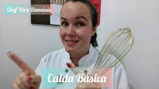 Calda Básica para Bolo