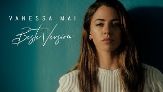 Vanessa Mai - Beste Version