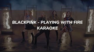 BLACKPINK - 'Playing with fire (불장난)' karaoke + easy lyrics