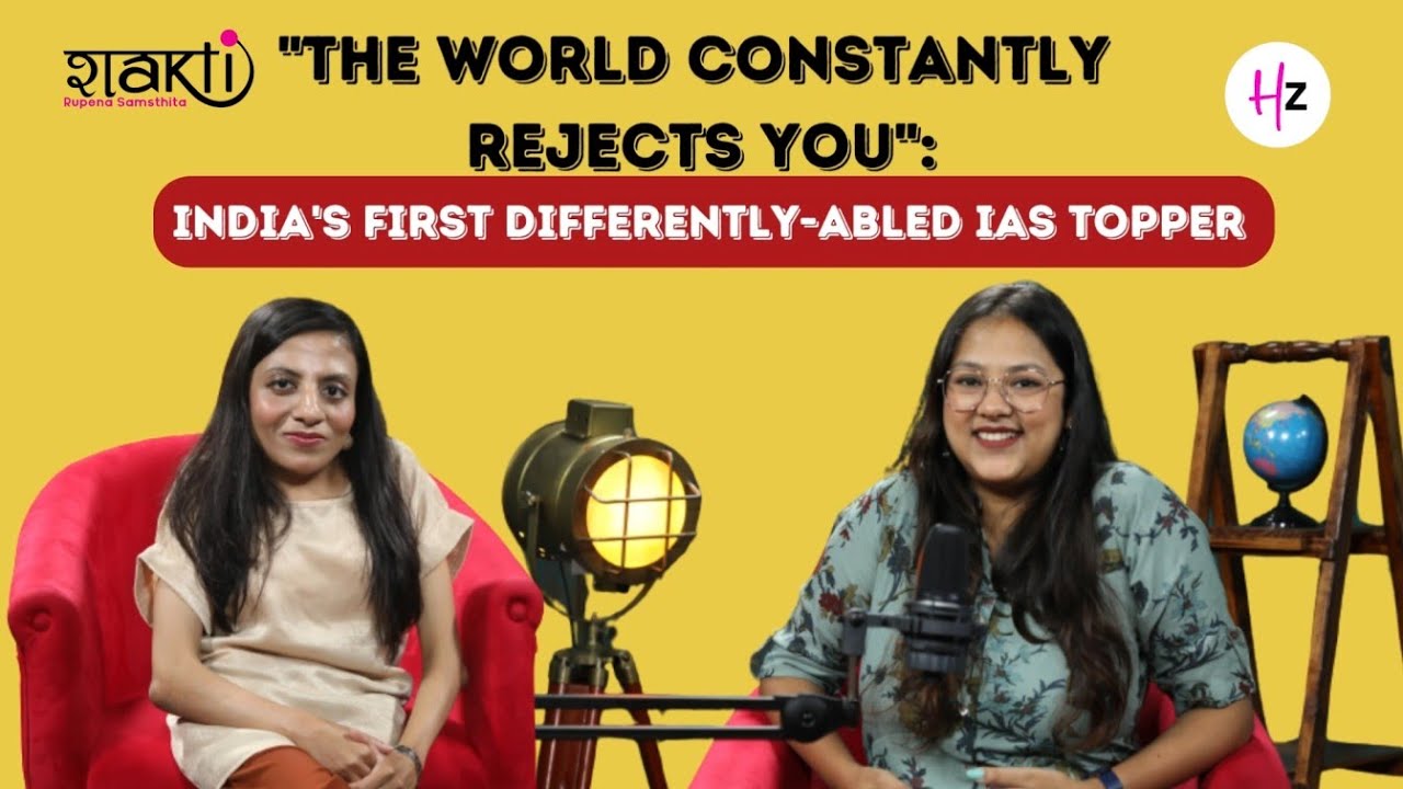 Ira Singhal, First Ever Differently-abled UPSC Topper, On Society, Biases and Education in India| HZ