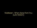 Nobitasan - When Away From You (Lyric Version)