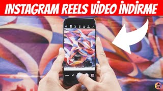 Instagram Reels  indirme: PROGRAMSIZ (Android & Iphone)