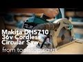 Makita DHS710ZJ 36v Li-Ion Cordless Circular Saw - Toolstop Demo