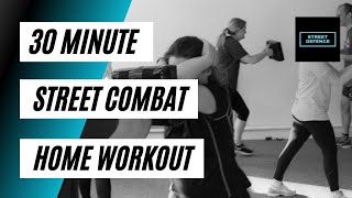 30 Minute Interval Street Combat Workout | Home Workout| No Equipment | Self Defence