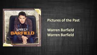Watch Warren Barfield Pictures Of The Past video