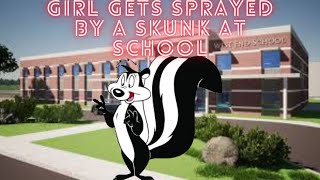 Girl Gets Sprayed By A Skunk At School