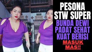 Pesona Stw Super Bunda Dewi Yang Selalu Rajin