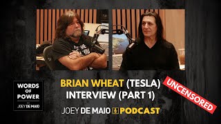 Out Now! Brian Wheat (Tesla) And Joey De Maio (Manowar) Discuss The Pitfalls Of Success 💥