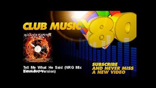 Miquel Brown - Tell Me What He Said - Nrg Mix Extended Version