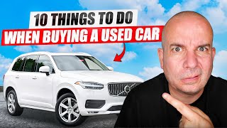 10 Tips For Buying A Used Car That Most People Miss