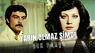 Yarın Olmaz Şimdi Mine Sun - Aytaç Arman Eski Türk Filmi