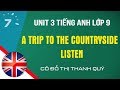 Unit 3: Listen trang 25 SGK Tiếng Anh lớp 9|HỌC247