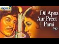 #Dil Apna Aur Preet Parai 1960   Raaj Kumar, Meena Kumari, Nadira  Bollywood Evergreen Classic Movie