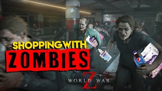 Shopping With Zombies (World War Z Gameplay)