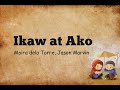 IKAW AT AKO lyrics (Moira dela Torre and Jason Marvin)