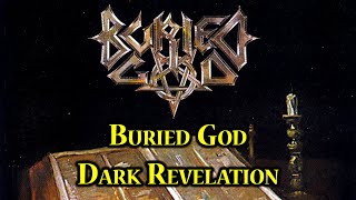 Watch Buried God My Dark Revelation video