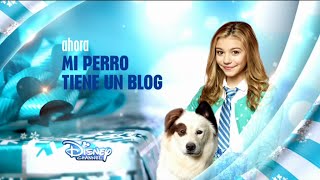 Disney Channel España Navidad 2014: Ahora Mi Perro Tiene Un Blog