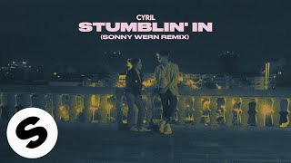 Cyril - Stumblin' In (Sonny Wern Remix) [Official Audio]