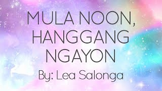 Watch Lea Salonga Mula Noon Hanggang Ngayon video