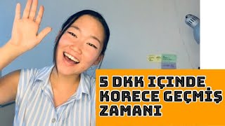 5dkk KORECE GEÇMİŞ ZAMAN 😎😏🤓