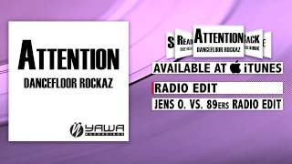 Dancefloor Rockaz - Attention (Radio Edit)