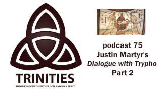 analysis dialogue trypho justin martyr analysis dialogue trypho justin martyr