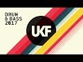 UKF Drum & Bass 2017 (Album Mix)