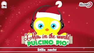 Pulcino Pio - Stille Nacht (Official)