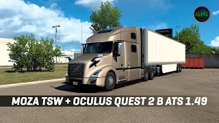Moza Tsw + Oculus Quest 2 = Самый Реалистичный Стрим #Ats 1.49
