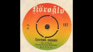 AytaÇ Fani Dünya 45 Lİk Kaydi AytaÇ Fani Dünya 45 Lİk Kaydi
