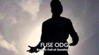 Fuse Odg - Bucket Full Of Sunshine (Song)
