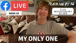 Plain White T'S - My Only One