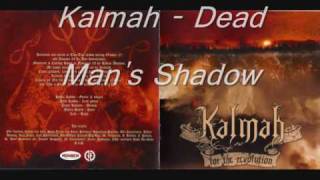 Watch Kalmah Dead Mans Shadow video