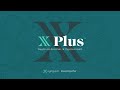 Get MORE with the X Plus Kit from Xyngular