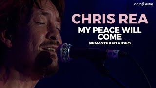 Chris Rea 'Someday My Peace Will Come' - Remastered Video