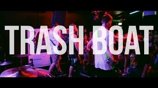 Trash Boat - Boneless