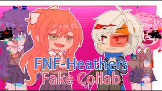 Fnfgachaddlc Heathers Fake Collab