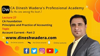 Lecture 27 - Account Current - Part 2 - CA Foundation - Accounts