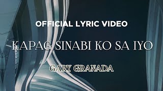 Watch Gary Granada Kapag Sinabi Ko Sa Iyo video