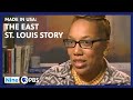 Made in USA: The East St. Louis Story