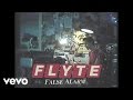 Flyte - False Alarm