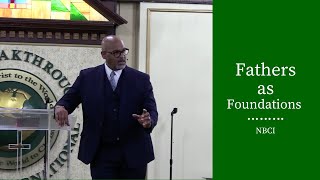 Fathers as Foundations