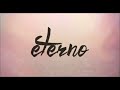 Eterno (Con Cuando Los Santos Marchen Ya) Video preview