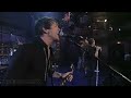 What Hurts The Most (live)