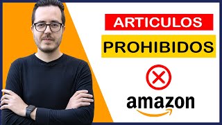 Artículos prohibidos y Restringidos en Amazon - Cómo VENDER en AMAZON FBA