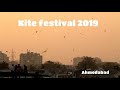 Kite festival Ahmedabad 2019