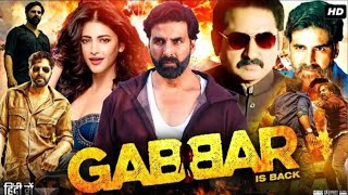Gabbar Is Back Akshay Kumar Shrutihaasan Sunil Grover