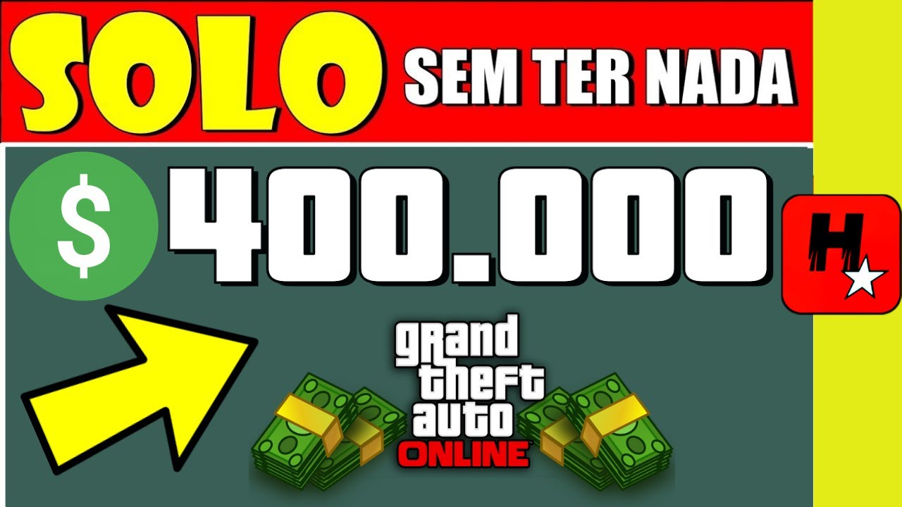 GTA V Online Como Ganhar Dinheiro Facil $400 Mil a $500 Mil (SOLO / GTA MONEY PS4/XBOX/PC)
