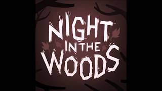 Night In The Woods - Die Anywhere Else Cover