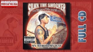 Watch Silkk The Shocker My World My Way video